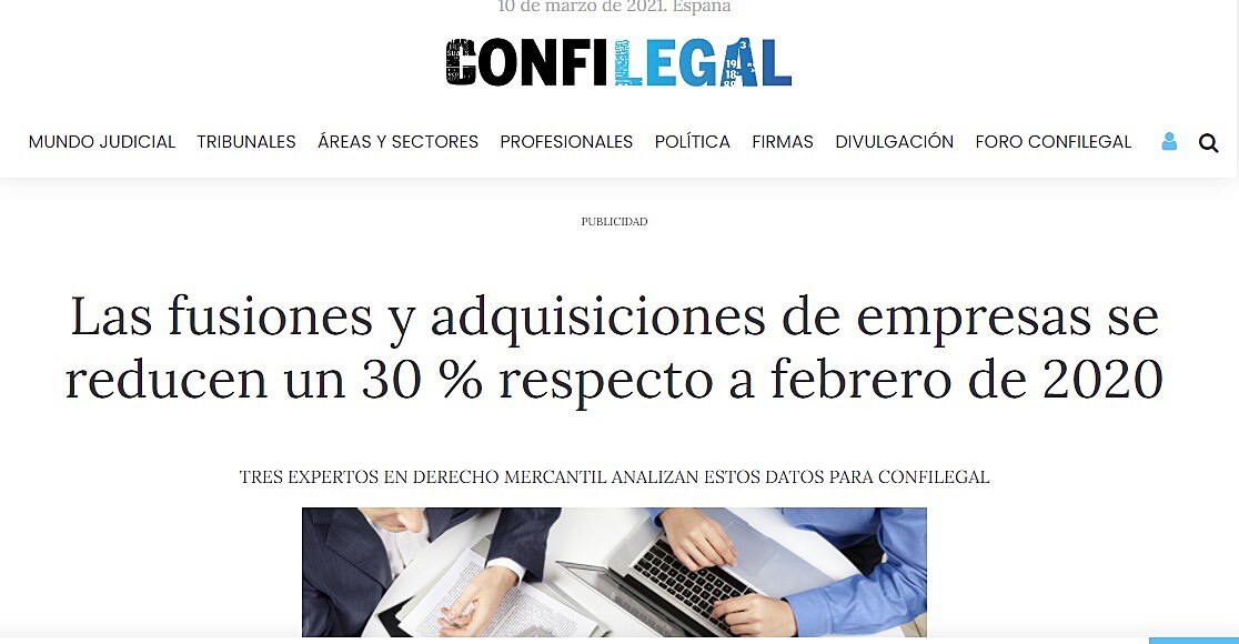 Las fusiones y adquisiciones de empresas se reducen un 30 % respecto a febrero de 2020